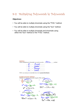 9-3: Multiplying Polynomials by Polynomials