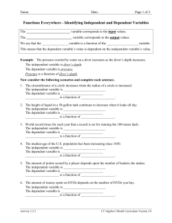 Functions Everywhere - Identifying the Independent and Dependent