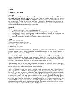 UNIT 4 REFERENCE SOURCES Overview When discussing OPAC