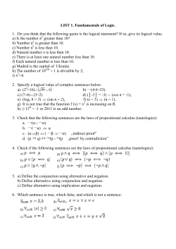 LIST 1. Fundamentals of Logic. 1. Do you think that the following