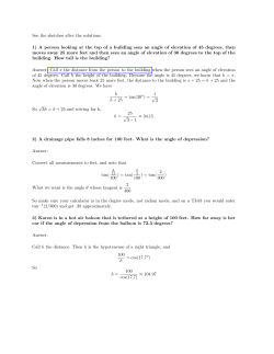See the sketches after the solutions. 1) A person looking at the top of