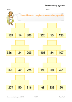Use addition to complete these number pyramids.