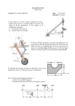 ME-108 STATICS Final Exam Lecturers: Dr. Ahmet ERKLİĞ Date