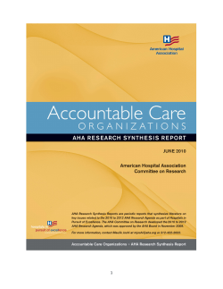 Accountable Care Organizations: An AHA Synthesis Report