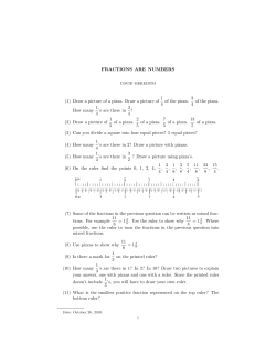 FRACTIONS ARE NUMBERS (1) Draw a picture of a pizza. Draw a
