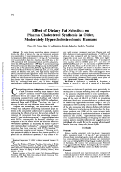 Effect of Dietary Fat Selection on Plasma Cholesterol Synthesis in