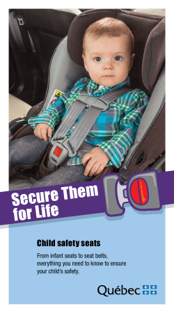 Secure Them for Life: Child safety seats