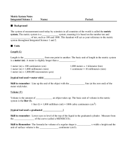 Metric System Notes Integrated Science 1 Name: Period