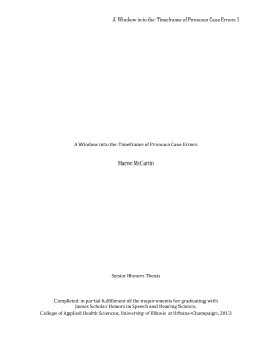 A Window into t of Pronoun Case Errors