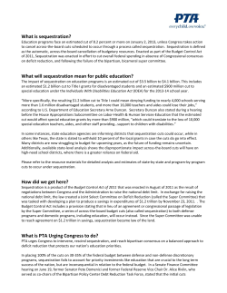 What is sequestration? What will sequestration mean for public