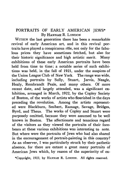 PORTRAITS OF EARLY AMERICAN JEWS* WITHIN the last