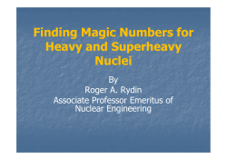 Finding Magic Numbers for Heavy and Superheavy Nuclei