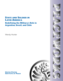 State and Soldier in Latin America: Redefining the Military`s Role in