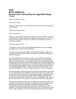 IOHS MAYA ANGELOU Excerpt from `I Know Why the Caged Bird