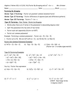 Algebra 1 Notes SOL A.2 (9.8, 9.6) Factor By Grouping and ax2 + bx