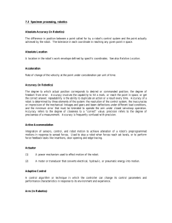 7.3 Specimen processing, robotics Absolute Accuracy (in Robotics