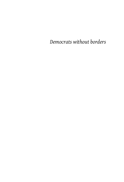 Democrats without borders A critique of transnational democracy