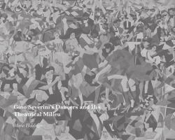 Gino Severini`s Dancers and His Theatrical Milieu