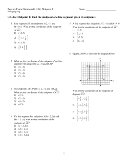 G.G.66: Midpoint 1: Find the midpoint of a line segment, given its