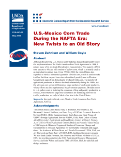 US-Mexico Corn Trade During the NAFTA Era: New Twists to an Old
