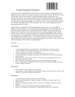 Propaganda Project Instructions and Rubric Propaganda Project
