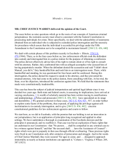 Miranda v. Arizona MR. CHIEF JUSTICE WARREN delivered the