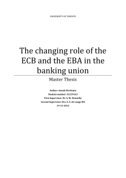The changing role of the ECB and the EBA in the banking union