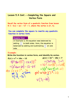 Lesson 5.4 Cont.--Completing the Square and Vertex Form Example: