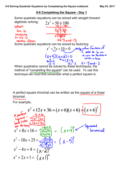 9-6 Solving Quadratic Equations by Completeing the Square.notebook