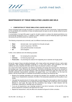 maintenance of tissue simulating liquids and gels