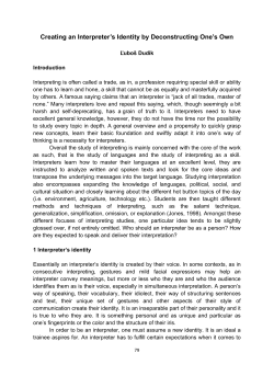 Creating an Interpreter`s Identity by Deconstructing One`s Own