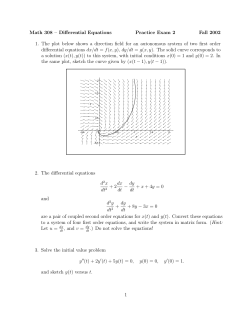 2. The differential equations d2x dt2 + 2 dx dt &minus; dy dt + x + 4y = 0 and