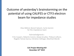 Outcome of yesterday`s brainstorming on the potential of using