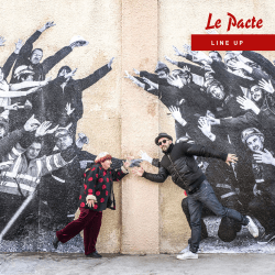 LINE UP - Le Pacte