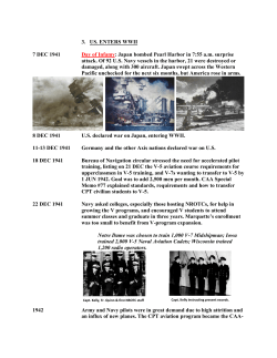 3. US. ENTERS WWII 7 DEC 1941 Day of Infamy: Japan bombed