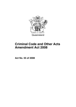 Criminal Code and Other Acts Amendment Act 2008