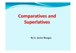 Comparatives and Superlatives wrap up