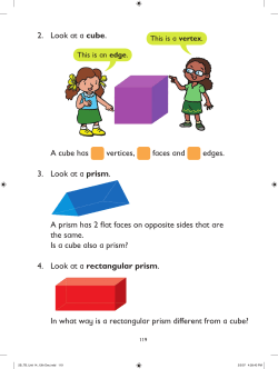 2. Look at a cube. A cube has vertices, faces and edges. 3. Look at a