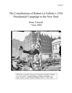 The Contributions of Robert La Follette`s 1924 Presidential