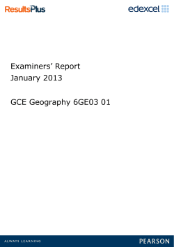 Examiners` Report January 2013 GCE Geography 6GE03 01