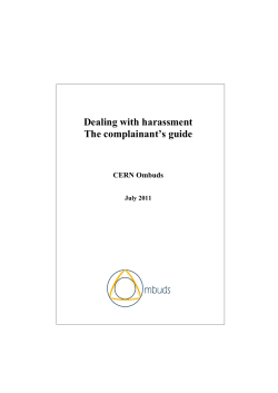 Dealing with harassment - The complainant`s guide