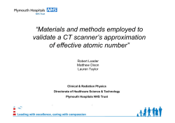 Materials and methods employed to validate a CT scanner`s