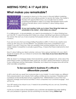 MEETING TOPIC: 4-17 April 2016 What makes you remarkable?