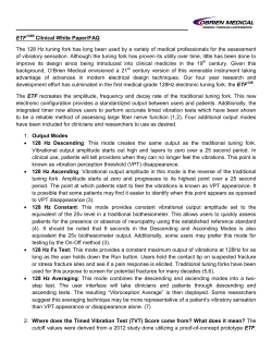 ETF128&reg; Clinical White Paper/FAQ The 128 Hz tuning fork has long