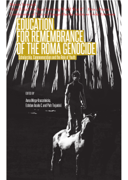 EDUCATION FOR REMEMBRANCE OF THE ROMA GENOCIDE