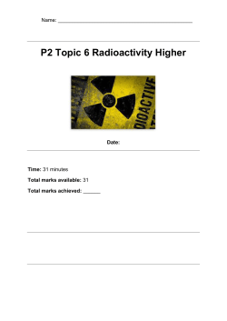 P2 Topic 6 Radioactivity Higher