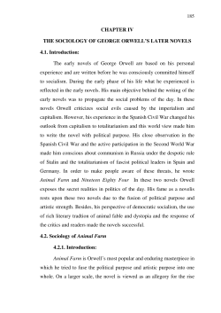 The early novels of George Orwell are based on his