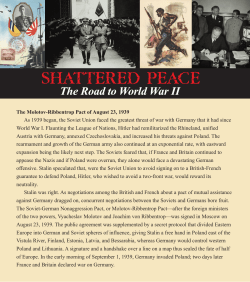 The Molotov-Ribbentrop Pact of August 23, 1939 As 1939 began