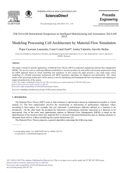 Modeling Processing Cell Architecture by Material Flow Simulation
