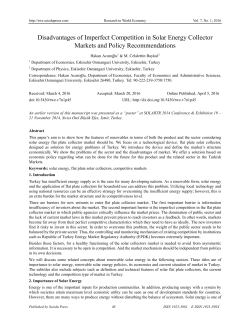 Disadvantages of Imperfect Competition in Solar Energy Collector